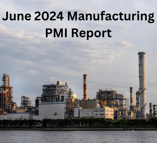 featured image for June 2024 Manufacturing PMI Report article, showcasing charts, factory silhouettes, and industry-related visuals, symbolizing economic trends and sector performance